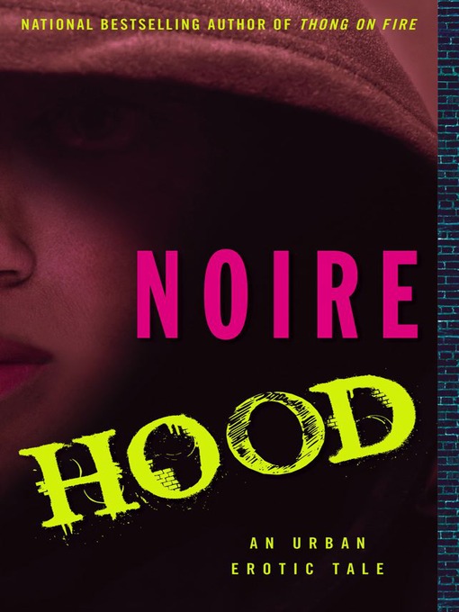Title details for Hood by Noire - Wait list